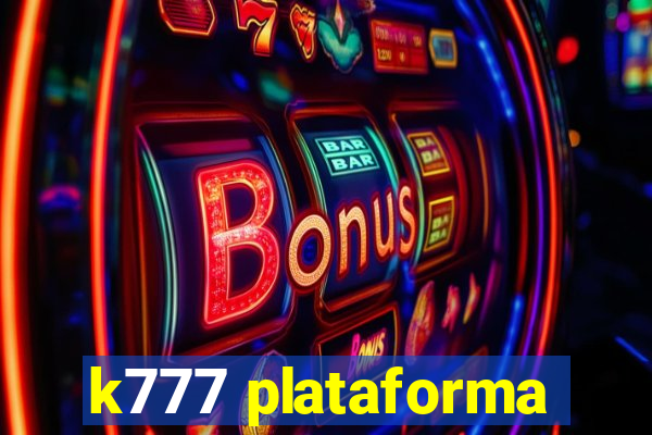 k777 plataforma